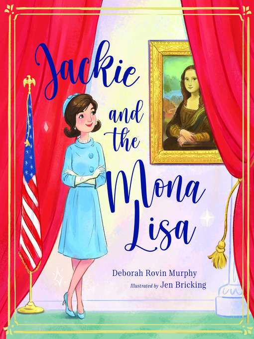 Title details for Jackie and the Mona Lisa by Debbie Rovin Murphy - Available